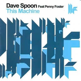 This Machine - Dave Spoon (Justin-S Remix)